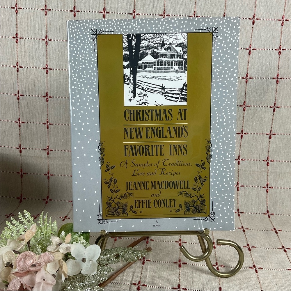 Vintage 1992 Christmas At New England’s Favorite Inns Traditions Lore & Recipes